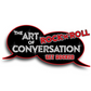 The Art of Conversation – Rock’n’Roll